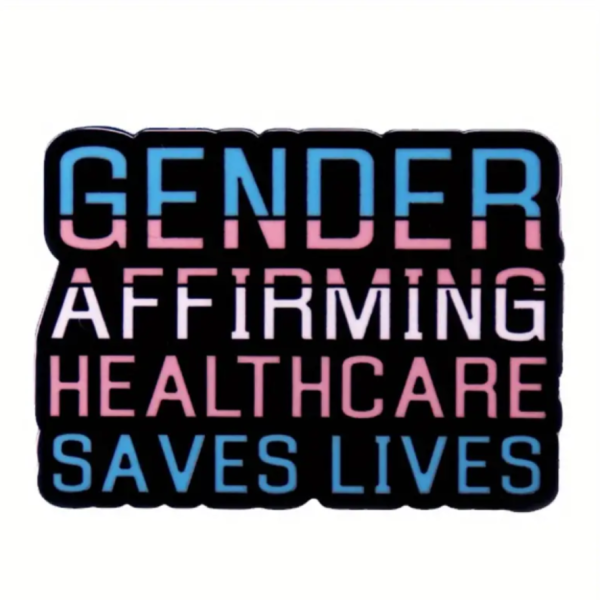 Gender Affirming Healthcare Pin